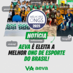 AEVA e eleita a melhor ONG de Esporte do Brasil